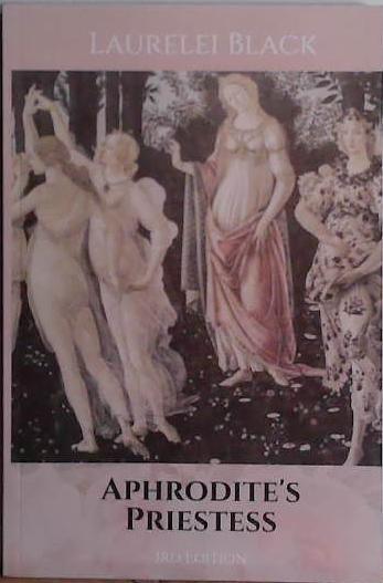 Aphrodite's Priestess | 9999903435983 | Laurelei Black