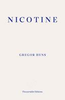 Nicotine | 9999903114369 | Gregor Hens