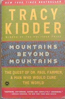 Mountains Beyond Mountains | 9999903345466 | TRACY KIDDER,