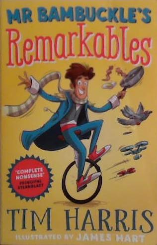 Mr. Bambuckle's Remarkables | 9999903523994 | Tim Harris