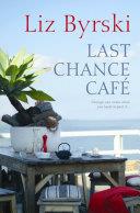 Last Chance Cafe | 9999903116660 | Liz Byrski