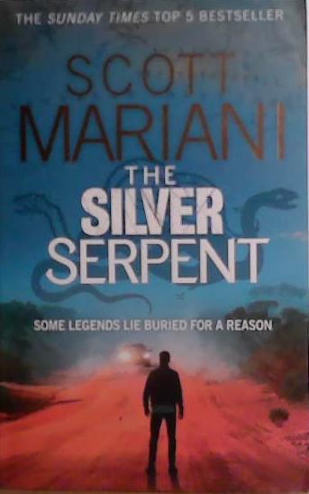 The Silver Serpent | 9999903526728 | Scott Mariani
