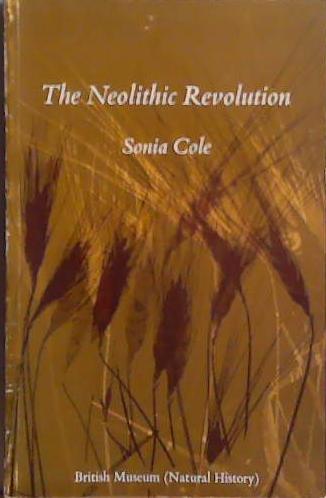 The Neolithic Revolution | 9999903511465 | Sonia Cole
