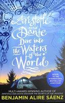 Aristotle and Dante Dive Into the Waters of the World | 9999903369875 | Benjamin Alire Sáenz