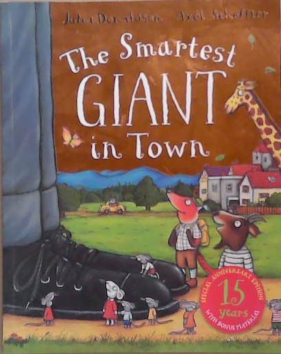 The Smartest Giant in Town | 9999903357063 | Julia Donaldson