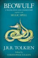 Beowulf: a Translation and Commentary, Together with Sellic Spell | 9999903394150 | J. R. R. Tolkien