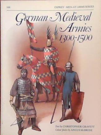 German Medieval Armies 1300-1500 | 9999903390725 | Christopher Gravett