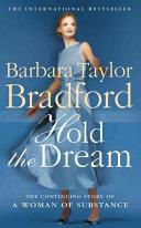 Hold the Dream | 9999903419228 | Barbara Taylor Bradford