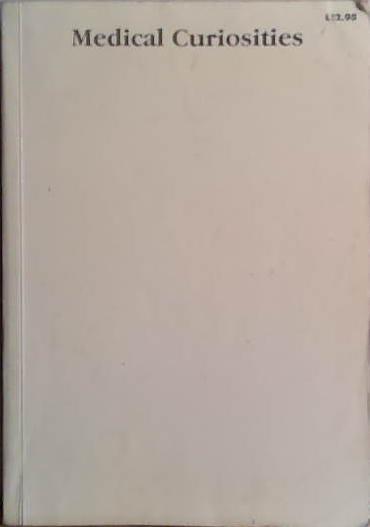Medical Curiosities | 9999903474296 | George M. Gould