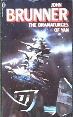 The Dramaturges of Yan | 9999902866757 | John Brunner