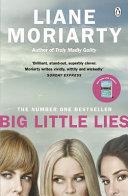 Big Little Lies. | 9999903505525 | Liane Moriarty