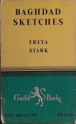 Baghdad Sketches | 9999903427193 | Freya Stark
