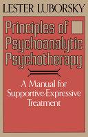 Principles Of Psychoanalytic Psychotherapy | 9999903514275 | Lester Luborsky