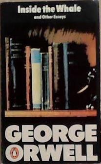 Inside the Whale | 9999903362739 | George Orwell