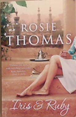 Iris & Ruby | 9999903304661 | Rosie Thomas,