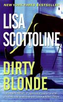 Dirty Blonde | 9999903387695 | Lisa Scottoline,