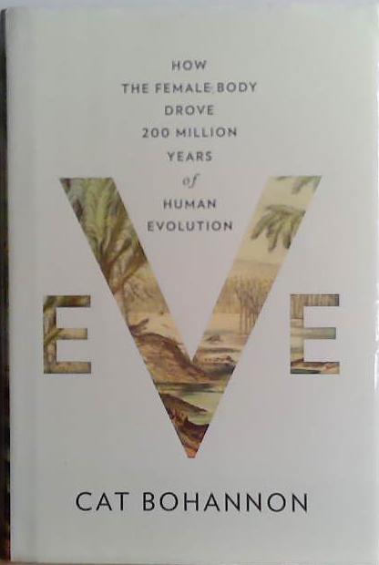 Eve | 9999903494362 | Cat Bohannon