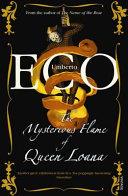 The mysterious flame of Queen Loana | 9999903524076 | Umberto Eco; translated from the Italian by Geoffrey Brock