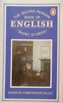 The Penguin Book of English Short Stories: Volume 2 | 9999903346203 | Dolley, Christopher