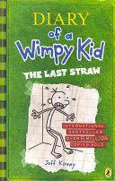 The Last Straw - Diary of Wimpy Kid | 9999903318712 | Jeff Kinney,