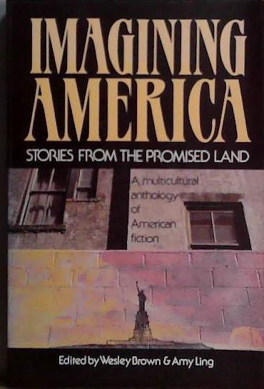 Imagining America | 9999903460756 | Wesley Brown Amy Ling