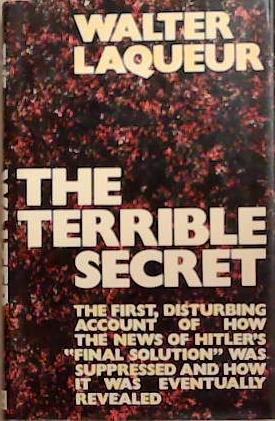 The Terrible Secret | 9999903329015 | Walter Laqueur