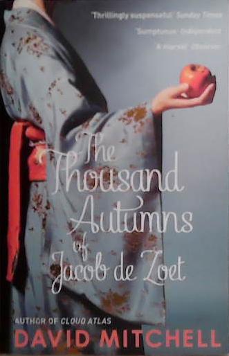 The Thousand Autumns of Jacob de Zoet: A Novel | 9999903471448 | DAVID MITCHELL,
