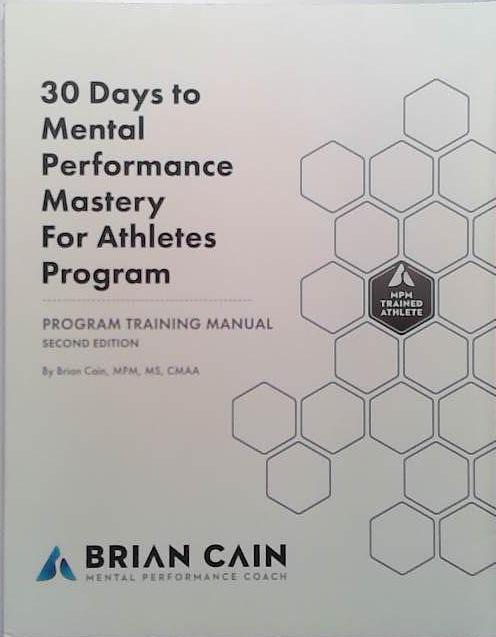 30 Days to Mental Performance Mastery for Athletes | 9999903429869 | Brian Cain