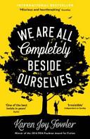 We Are All Completely Beside Ourselves | 9999903114192 | Fowler, Karen Joy