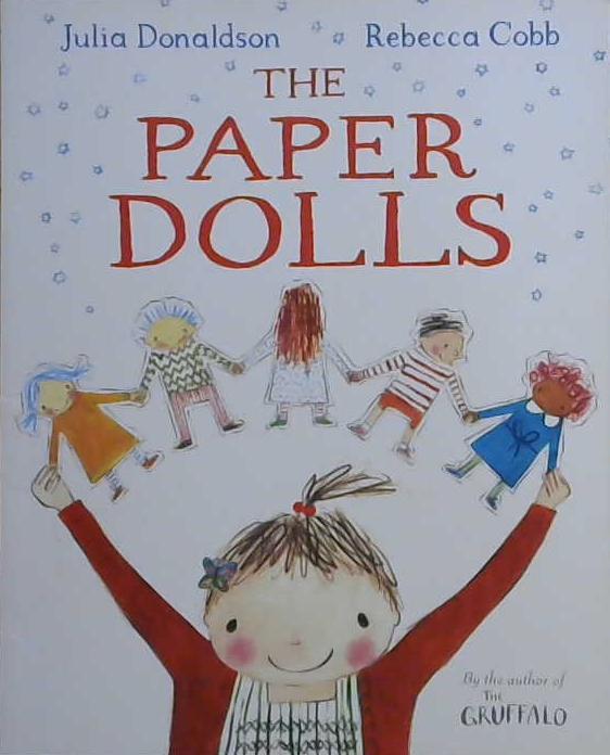 The Paper Dolls | 9999903115397 | Julia Donaldson