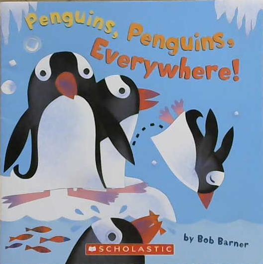 Penguins, Penguins, Everywhere! | 9999903119531 | Bob Barner