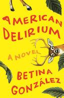 American Delirium | 9999903434351 | Betina González