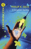 A Scanner Darkly | 9999903428312 | Dick, Philip K.