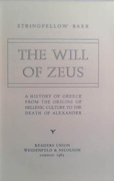 The Will of Zeus | 9999903511557 | Stringfellow Barr