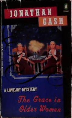 The Grace in Older Women: A Lovejoy Mystery | 9999903481126 | Gash, Jonathan