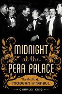 Midnight At the Pera Palace | 9999903295112 | Charles King