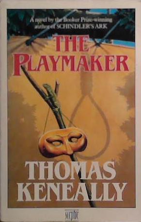 The Playmaker | 9999903518990 | Thomas Keneally