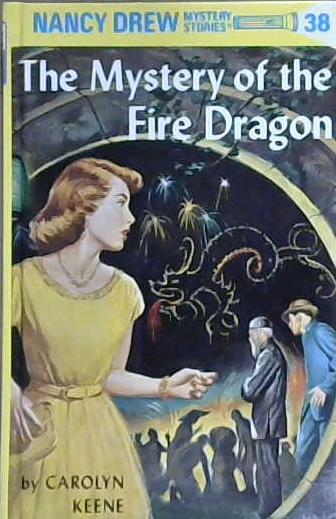 Nancy Drew 38: the Mystery of the Fire Dragon | 9999903109181 | Carolyn Keene