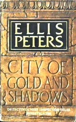 City of Gold and Shadows | 9999902922767 | Ellis Peters,