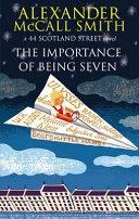 Importance of Being Seven | 9999902961735 | Alexander McCall Smith