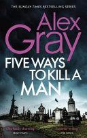 Five Ways to Kill a Man | 9999903110880 | Alex Gray