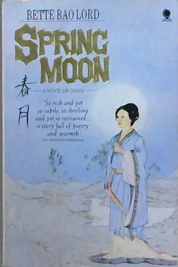 Spring Moon | 9999903098720 | Bette Bao Lord
