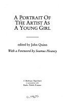 A Portrait of the Artist as a Young Girl | 9999902592397 | John Quinn