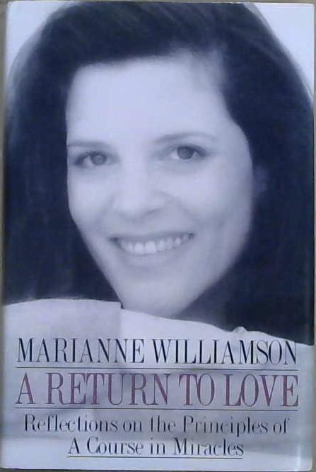 A return to love | 9999903084747 | Marianne Williamson