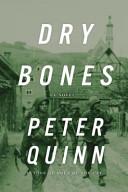 Dry Bones | 9999902959718 | Peter Quinn