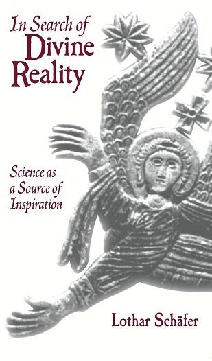 In Search of Divine Reality | 9999903111986 | Lothar Schäfer