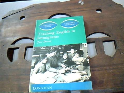 Teaching English to Immigrants | 9999902804087 | June Derrick