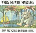 Where the Wild Things Are | 9780099408390 | Sendak, Maurice (Illustrator)