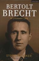 Bertolt Brecht: A Literary Life | 9999903068037 | Stephen Parker
