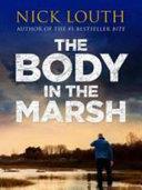 The Body in the Marsh | 9999903099598 | Nick Louth
